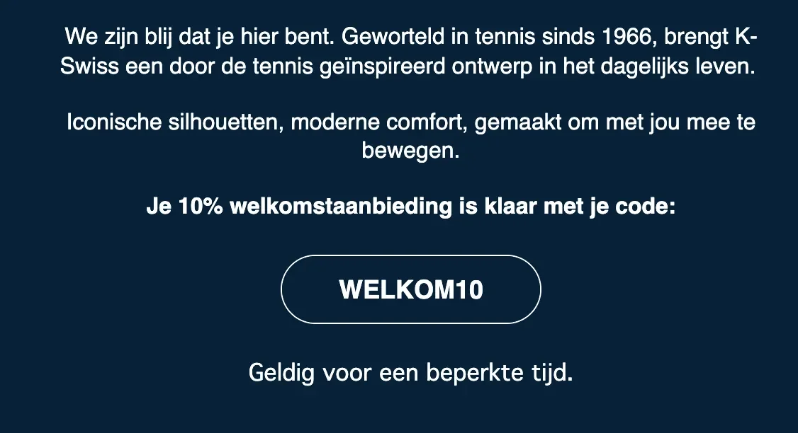Bewijs van kortingscode - K Swiss - K Swiss [[welkomskorting]] 10% korting op tennisstijl