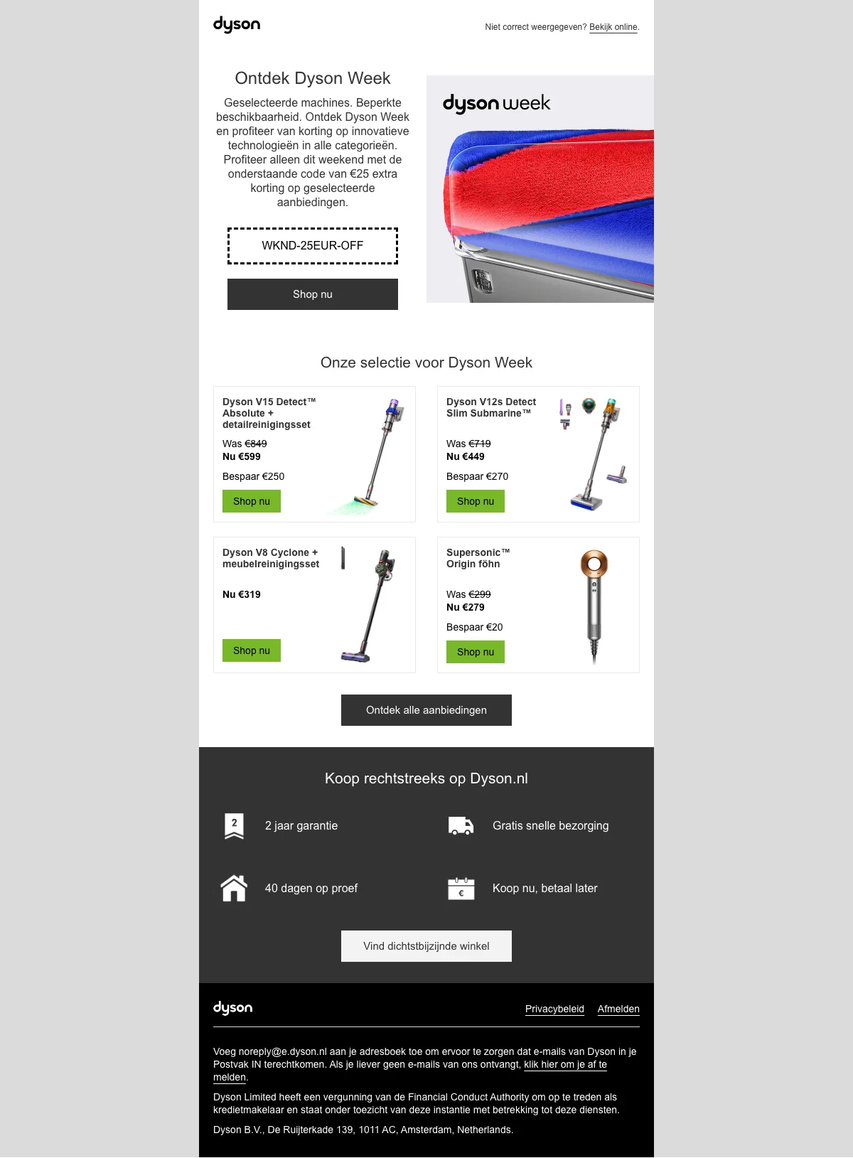 Bewijs van kortingscode - Dyson - Kortingscode: €25 extra korting op geselecteerde aanbiedingen, dit weekend